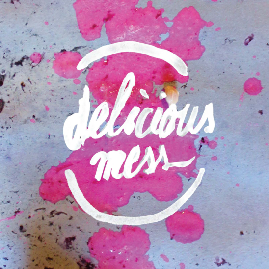 Delicious Mess